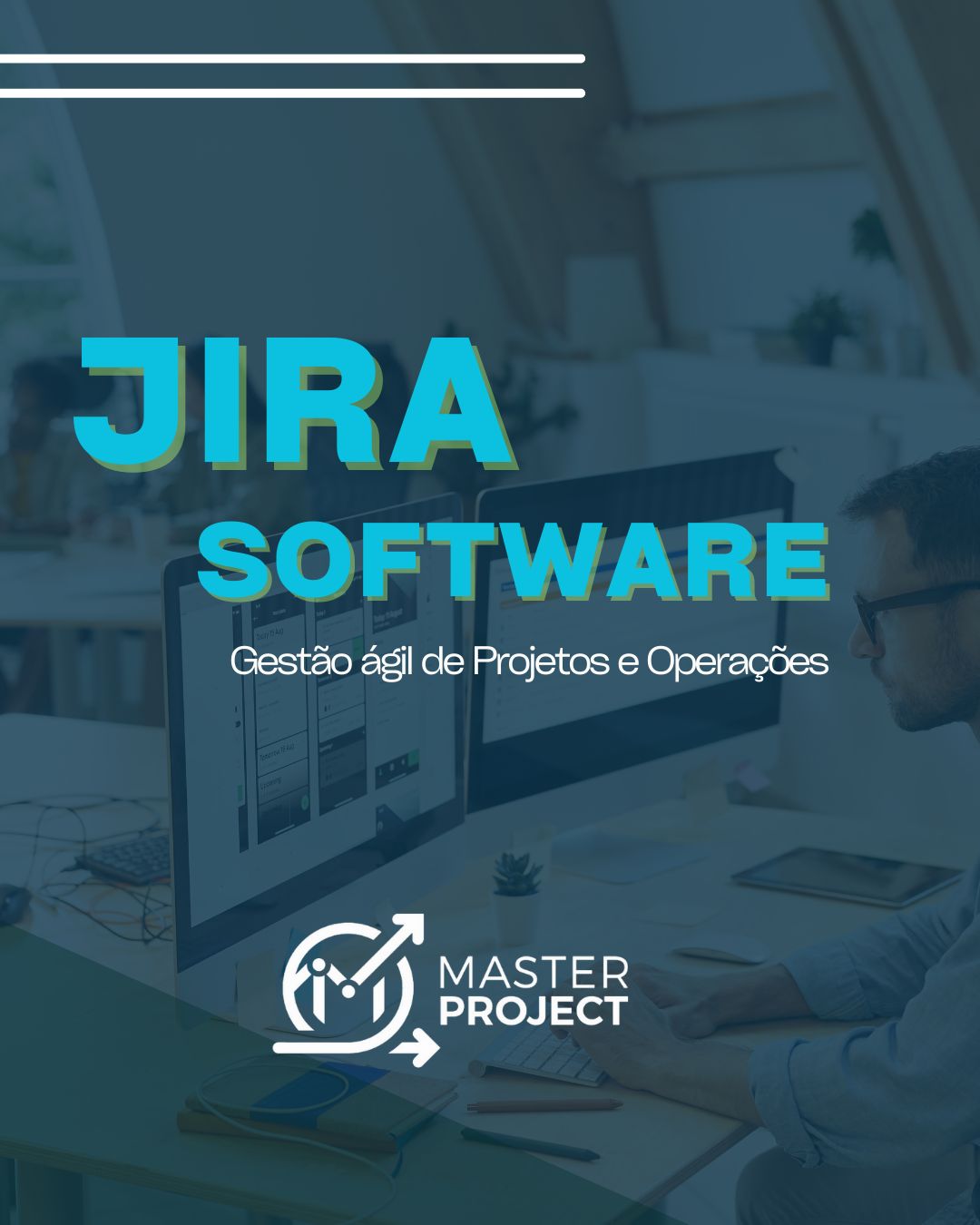 Jira Software - Gestão Ágil